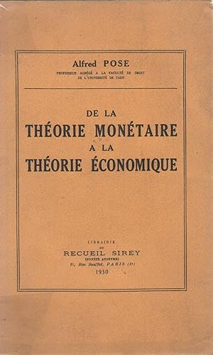Seller image for De la thorie montaire  la thorie conomique for sale by PRISCA