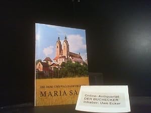 Imagen del vendedor de Maria Saal : ill., kurzgefasster Fhrer durch d. Dom- u. Wallfahrtskirche. a la venta por Der Buchecker