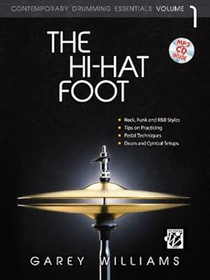 Immagine del venditore per The Hi-Hat Foot: Contemporary Drumming Essentials, Book & MP3 CD (Wizdom Media) [Paperback ] venduto da booksXpress