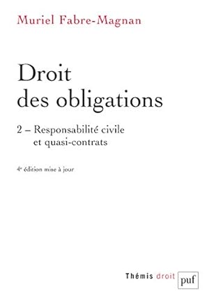 Image du vendeur pour Droit des obligations. Tome 2: Responsabilit civile et quasi-contrats mis en vente par WeBuyBooks