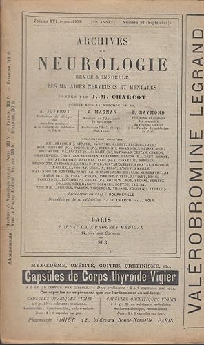 Image du vendeur pour Archives de Neurologie revue mensuelle des maladies nerveuses et mentales fonde par Jean-Martin Charcot publie sous la direction de Alix Joffroy & Valentin Magnan & Fulgence Raymond volume XVI n 93 mis en vente par PRISCA