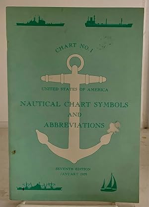 Seller image for Chart No. 1 United States Of America Nautical Chart Symbols And Abbreviations January, 1979 for sale by S. Howlett-West Books (Member ABAA)