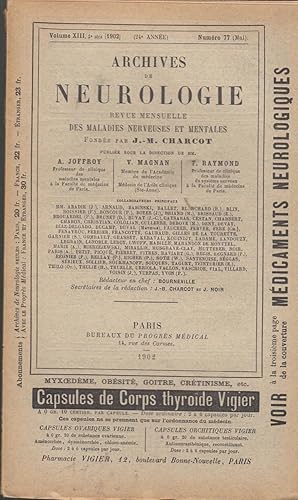 Seller image for Archives de Neurologie revue mensuelle des maladies nerveuses et mentales fonde par Jean-Martin Charcot publie sous la direction de Alix Joffroy & Valentin Magnan & Fulgence Raymond volume XIII n 77 for sale by PRISCA