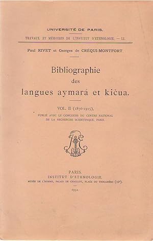 Imagen del vendedor de Bibliographie des langues aymar et kicua. vol. II (1876-1915) a la venta por PRISCA