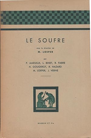 Image du vendeur pour LE SOUFFRE sous la direction de M.Loeper mis en vente par PRISCA