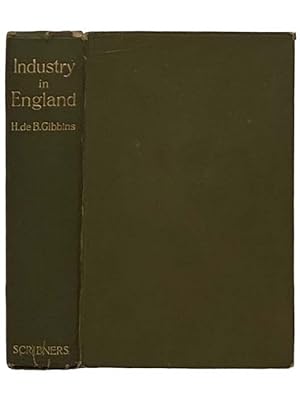 Seller image for Industry in England: Historical Outlines for sale by Yesterday's Muse, ABAA, ILAB, IOBA