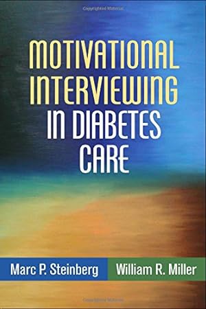 Seller image for Motivational Interviewing in Diabetes Care (Applications of Motivational Interviewing) by Marc P. Steinberg, Miller Phd, William R. [Hardcover ] for sale by booksXpress