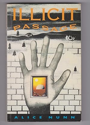 Seller image for Illicit Passage for sale by Q's Books Hamilton