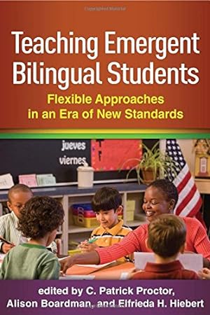 Seller image for Teaching Emergent Bilingual Students: Flexible Approaches in an Era of New Standards [Hardcover ] for sale by booksXpress