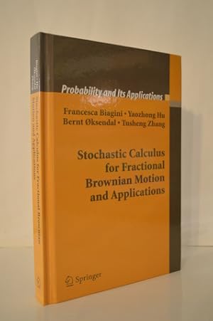 Image du vendeur pour Stochastic Calculus for Fractional Brownian Motion and Applications (Probability and Its Applications) mis en vente par Lavendier Books