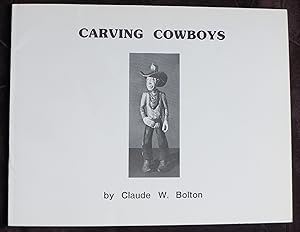 Carving Cowboys