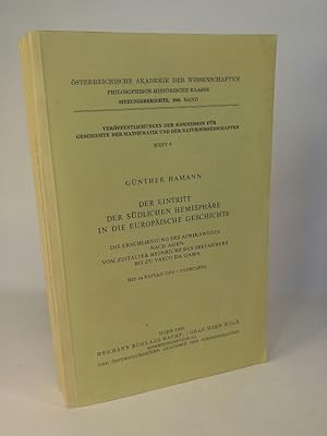 Bild des Verkufers fr Der Eintritt der sdlichen Hemisphre in die europische Geschichte. Die Erschliessung des Afrikaweges nach Asien vom Zeitalter Heinrichs des Seefahrers bis zu Vasco Da Gama. sterreichische Akademie der Wissenschaften, Philosophisch-Historische Klasse, Sitzungsberichte, 260. Band. zum Verkauf von ANTIQUARIAT Franke BRUDDENBOOKS