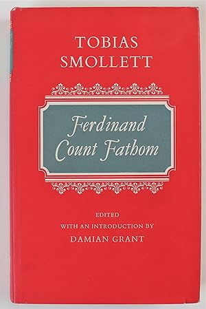 The Adventures of Ferdinand Count Fathom edited with an introduction by Damian Grant Oxford Engli...