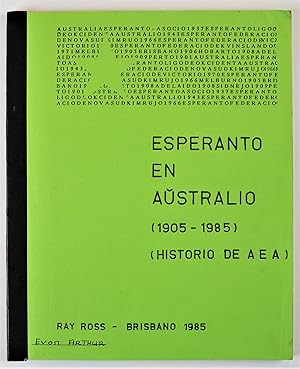 Esperanto En Australio (1905-1985) (Historio De Aea)