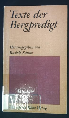 Bild des Verk�ufers f�r Texte der Bergpredigt: Erw�gungen und Predigten. Dienst am Wort; 27 zum Verkauf von books4less (Versandantiquariat Petra Gros GmbH & Co. KG)