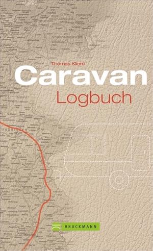 Bild des Verkufers fr Caravan Logbuch zum Verkauf von primatexxt Buchversand