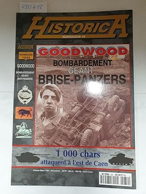 Bild des Verkufers fr Normandie 44 No. 39, Goodwood Bombardemenat gant Brise-Panzers, feb- Mars 1994, Bimestriel zum Verkauf von Versand-Antiquariat Konrad von Agris e.K.