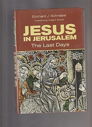 Image du vendeur pour JESUS IN JERUSALEM. The Last Days mis en vente par BOOK NOW