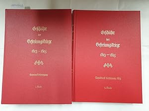 Image du vendeur pour Geschichte der Befreiungskriege 1813-1815 : Reprint : Napoleons Untergang 1815 : Band I und II : 2 Bnde : (Reprint der Ausgabe Ernst Siegfried Mittler, Berlin 1904/06) : mis en vente par Versand-Antiquariat Konrad von Agris e.K.