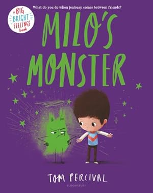 Seller image for Milo's Monster (Big Bright Feelings) by Percival, Tom [Hardcover ] for sale by booksXpress