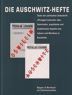 Seller image for Die Auschwitz-Hefte Texte der polnischen Zeitschrift "Przeglad Lekarski" ber historische, psychische und medizinische Aspekte des Lebens und Sterbens in Auschwitz. for sale by Leipziger Antiquariat