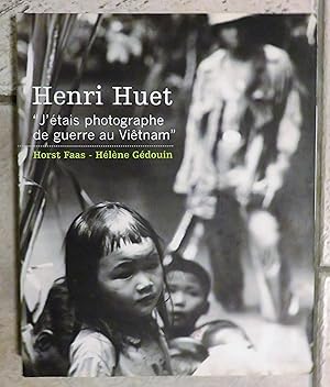 Image du vendeur pour Henri Huet. j'tais photographe de guerre au Vitnam. mis en vente par la petite boutique de bea