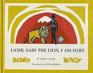 Imagen del vendedor de Lamb, Said the Lion, I am Here a la venta por Eve's Book Garden