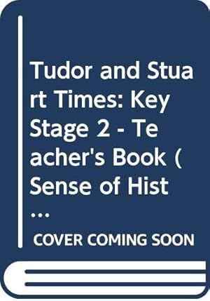 Bild des Verkufers fr Key Stage 2 - Teacher's Book (Sense of History S.) zum Verkauf von WeBuyBooks