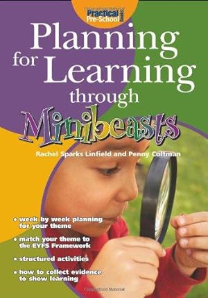 Bild des Verkufers fr Planning for Learning Through Minibeasts zum Verkauf von WeBuyBooks