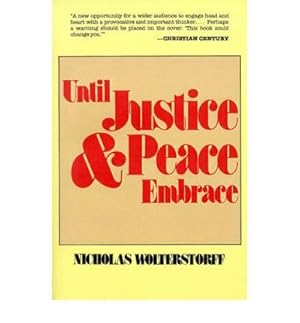 Bild des Verkufers fr Until Justice and Peace Embrace zum Verkauf von WeBuyBooks