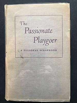 Seller image for The Passionate Playgoer: a personal scrapbook for sale by The Sentinel Books