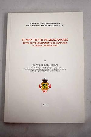 Imagen del vendedor de El manifiesto de Manzanares a la venta por Alcan Libros