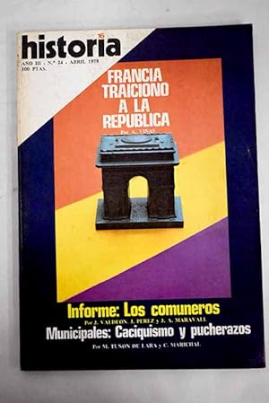 Bild des Verkufers fr Historia 16, Ao 1978, n 24:: Historia y elecciones municipales: las primeras municipales; Las municipales del sufragio universal; Blum traicion a la Repblica; Las ferias catalanas en la Edad Media; La aristocracia senatorial hispanorromana frente a los germanos; Los comuneros; Cerdea, bandidismo rural en el siglo XX; Vida cotidiana de los campesinos cameruneses zum Verkauf von Alcan Libros