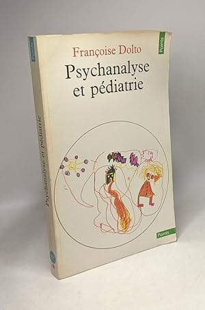 Image du vendeur pour Psychanalyse et pediatrie mis en vente par crealivres