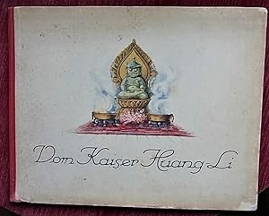 Imagen del vendedor de Vom Kaiser Huang-Li. Mrchen fr erwachsene Kinder. Mit Einleitung von Hugo von Hofmannsthal. a la venta por Antiquariat Seidel & Richter