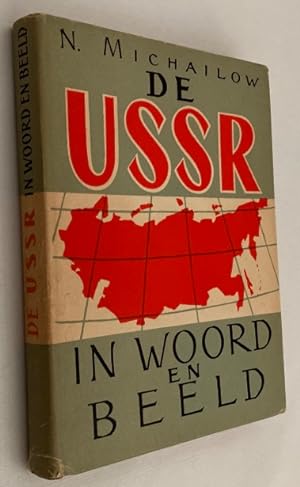 De USSR in woord en beeld