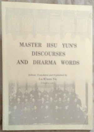 Bild des Verkufers fr Master HSU Yun's Discourses and Dharma Words zum Verkauf von Chapter 1