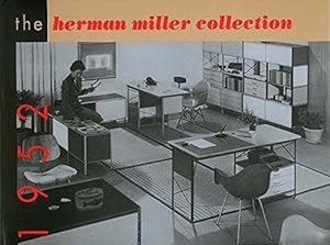 Seller image for The Herman Miller Collection, 1952: Furniture Designed by George Nelson and Charles Eames, With Occasional Pieces by Isamu Noguchi, Peter Hvidt, and for sale by WeBuyBooks