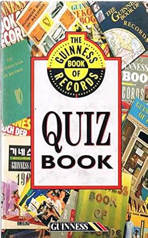 Bild des Verkufers fr The Guinness Book of Records Quiz Book zum Verkauf von WeBuyBooks