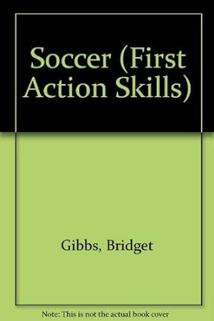 Immagine del venditore per Soccer (First Action Skills S.) venduto da WeBuyBooks