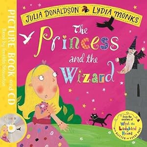 Seller image for The Princess and the Wizard: Book and CD Pack for sale by WeBuyBooks