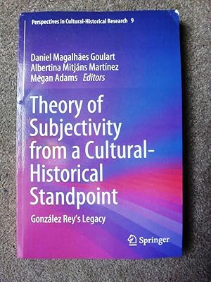 Immagine del venditore per Theory of Subjectivity from a Cultural-Historical Standpoint: Gonzalez Rey's Legacy venduto da Lacey Books Ltd