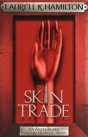 Seller image for Skin Trade : An Anita Blake, Vampire Hunter, Novel : for sale by Sapphire Books