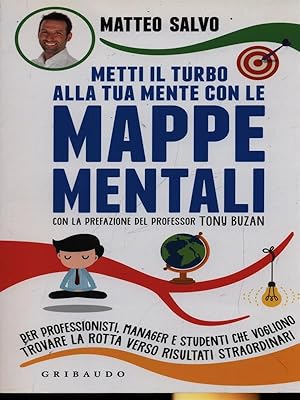Bild des Verkufers fr Metti il turbo alla tua mente con le mappe mentali zum Verkauf von Librodifaccia