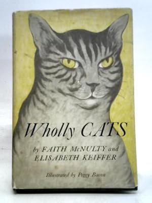 Bild des Verkufers fr Wholly cats zum Verkauf von World of Rare Books