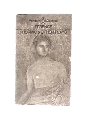 Seller image for Phormio & Other Plays for sale by World of Rare Books