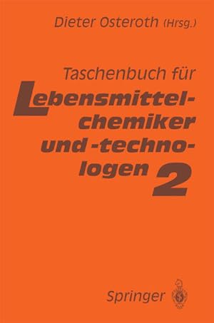 Seller image for Taschenbuch fr Lebensmittelchemiker und -technologen. Band 2. for sale by Antiquariat Thomas Haker GmbH & Co. KG