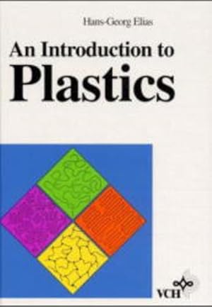 Seller image for An Introduction to Plastics. for sale by Antiquariat Thomas Haker GmbH & Co. KG