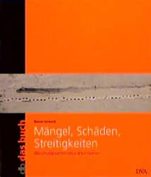 Seller image for Mngel, Schden, Streitigkeiten; Teil: Abdichtung von Kellern und Narumen. db das buch. for sale by Antiquariat Thomas Haker GmbH & Co. KG