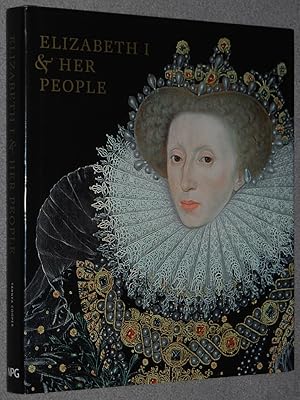 Imagen del vendedor de Elizabeth I & Her People a la venta por Springhead Books